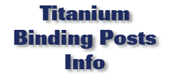 Titanium Binding Posts